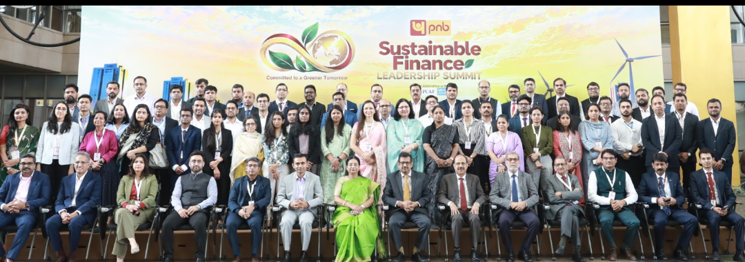 पीएनबी ने ‘प्रथम सतत वित्त नेतृत्व शिखर सम्मेलन 2026’ में वित्तीय पारिस्थितिकी तंत्र को एक मंच दिया